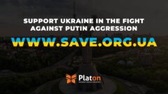 Let us save Ukraine together. PSP Platon launched landing in the international market for fundraiser for the Armed Forces of Ukraine and Territorial Defence