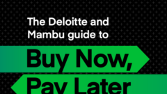 Deloitte and Mambu identify five steps for BNPL success in new report
