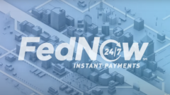 FedNow real-time payments service launches mid-2023, begins full-scale pilot testing