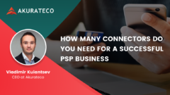 How Many Connectors do You Need for a Successful PSP Business