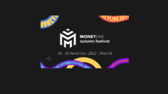 MoneyLIVE Autumn Festival is back live and in person, on the 29-30 November at the NH Collection Eurobuilding, Madrid