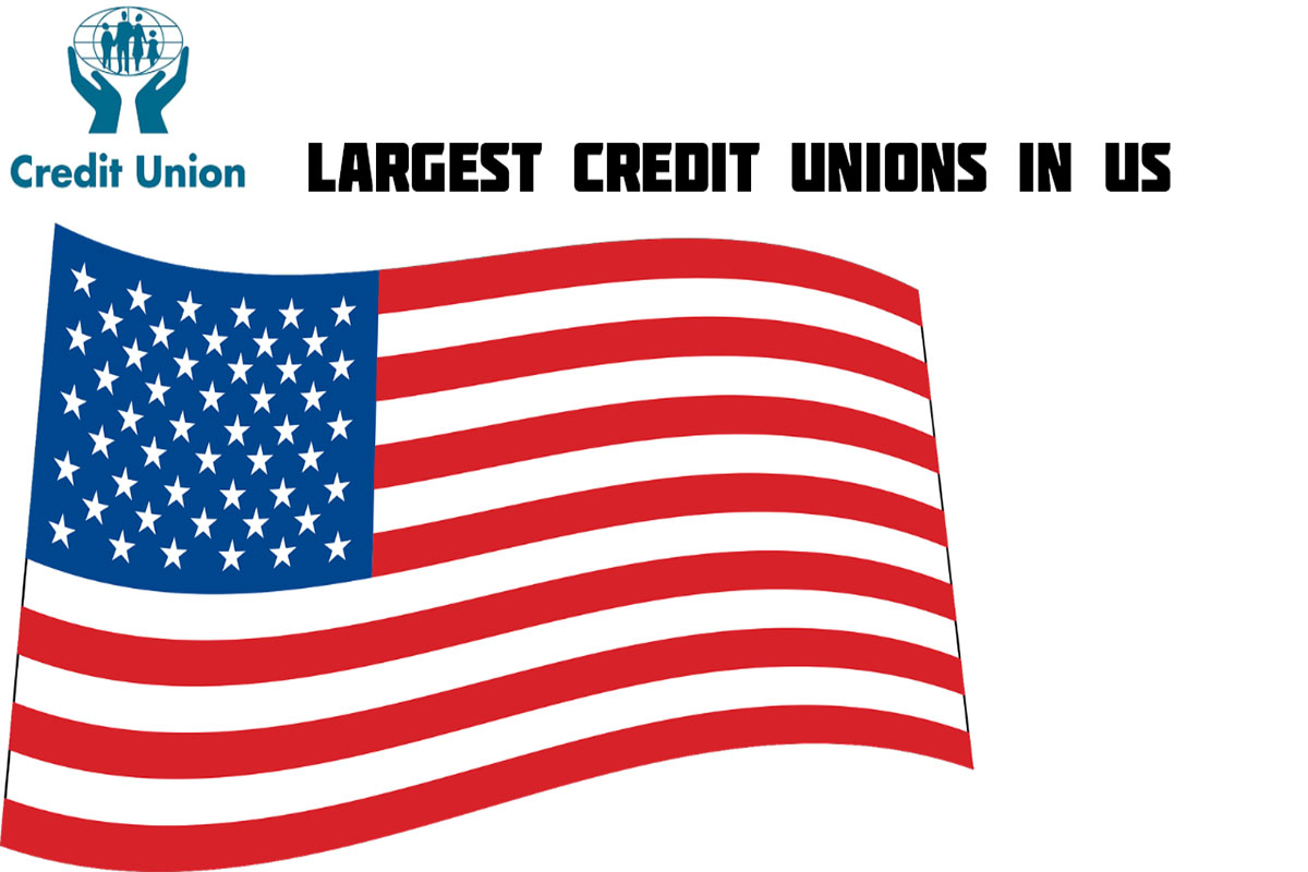 Largest Credit Unions in US
