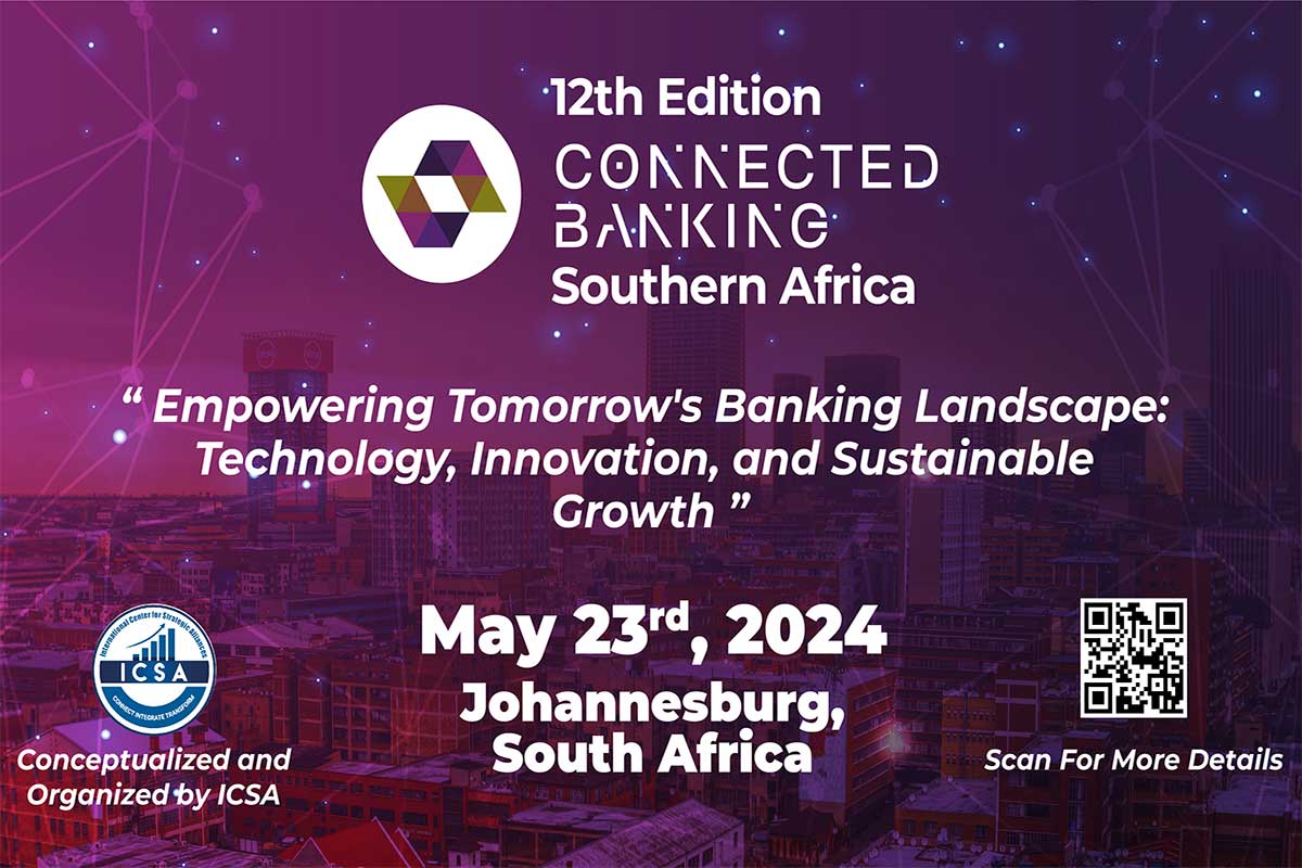 12th Edition Connected Banking Summit– Innovation and Excellence Awards 2024: Southern Africa