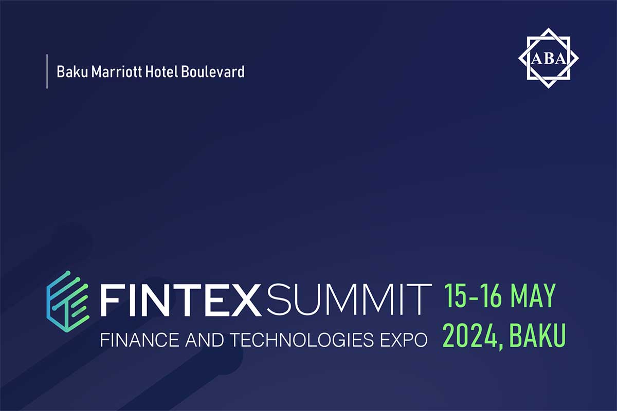 Fintex Summit 2024 - Finance And Technologies Expo Will Be Held In Baku