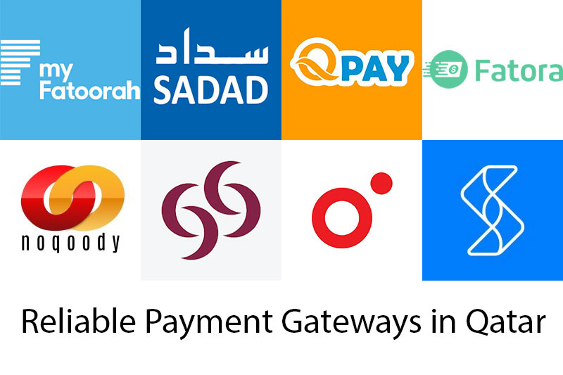 Reliable Payment Gateways in Qatar 2024