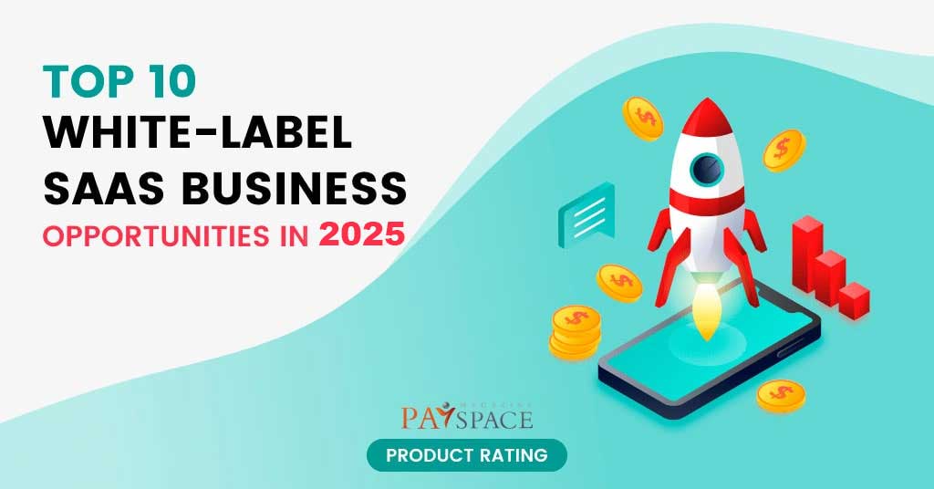 Top 10 White-label SaaS Business Opportunities in 2025