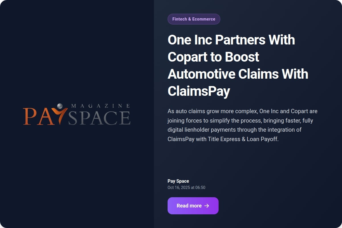 One Inc Partners With Copart to Boost Automotive Claims With ClaimsPay
