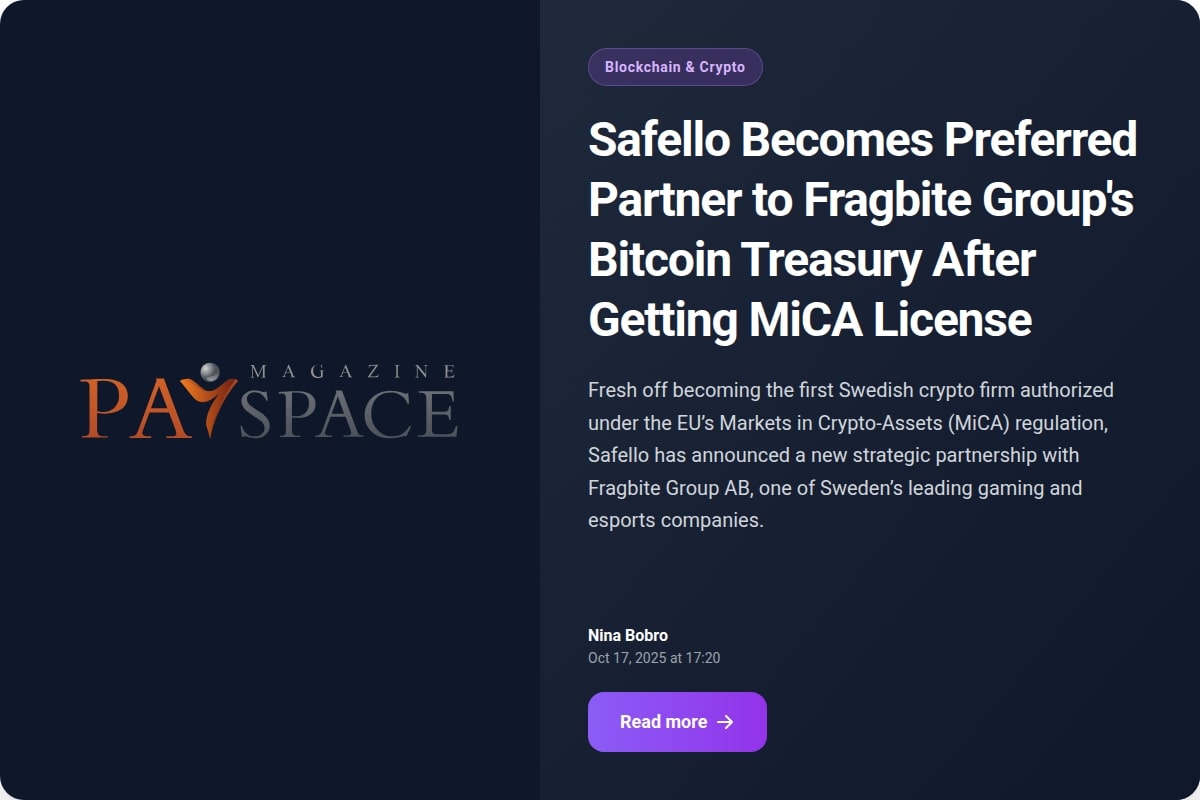 Safello Becomes Preferred Partner to Fragbite Group's Bitcoin Treasury After Getting MiCA License