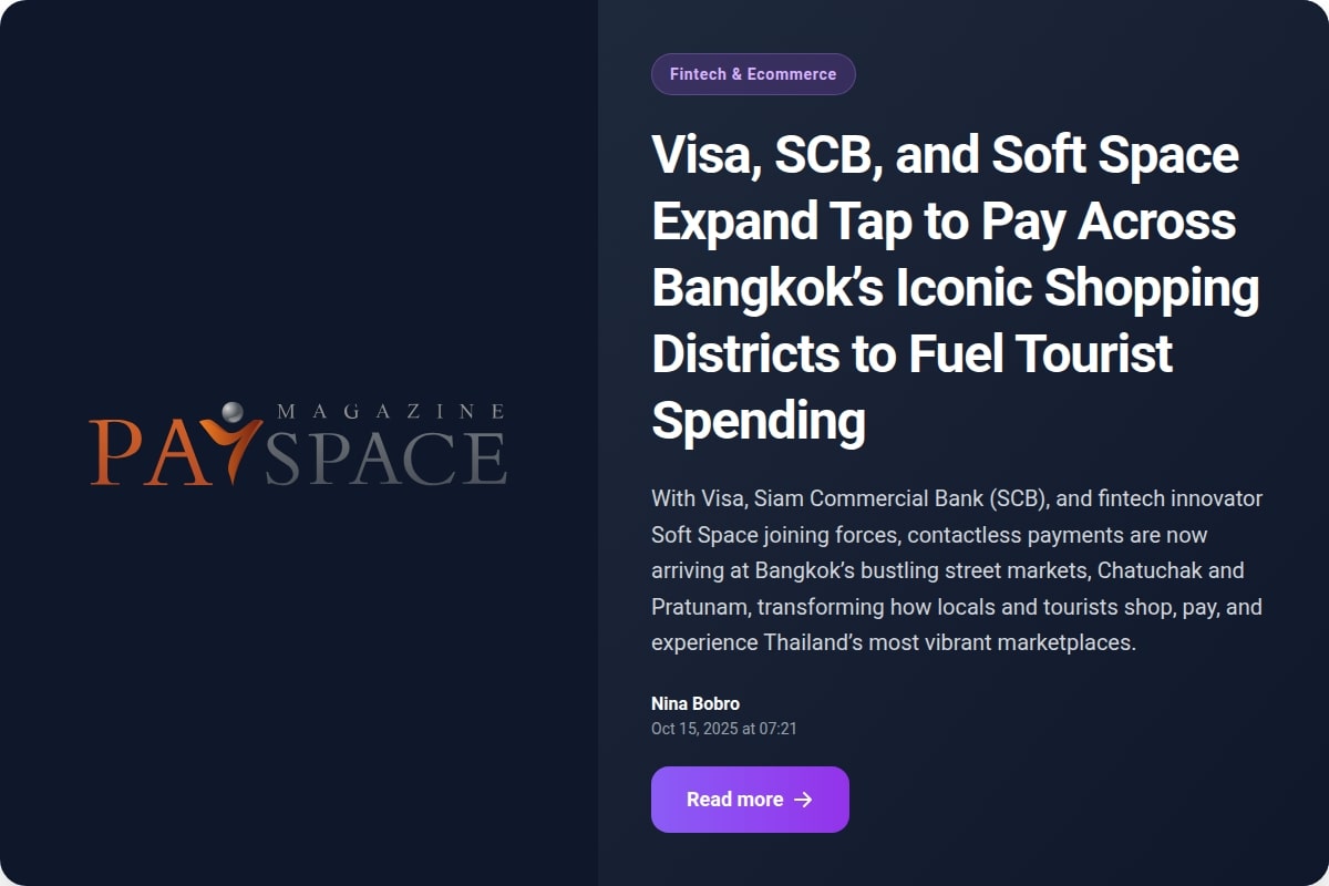 Visa, SCB, and Soft Space Expand Tap to Pay Across Bangkok’s Iconic Shopping Districts to Fuel Tourist Spending