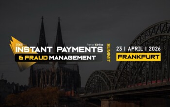 Instant Payments & Fraud Management Summit