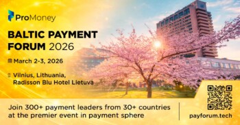 Baltic Payment Forum: Where Europe’s Payment Decisions Are Made