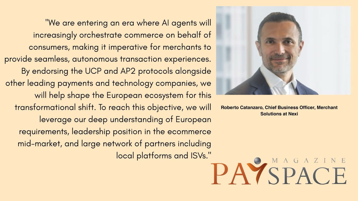 Roberto Catanzaro comments on Nexi Group and Google Cloud Partner to Build Agentic Commerce Infrastructure Across Europe