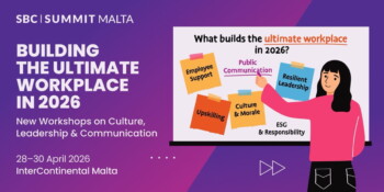 SBC Summit Malta 2026 Introduces Workshops on Culture, Leadership and Communication