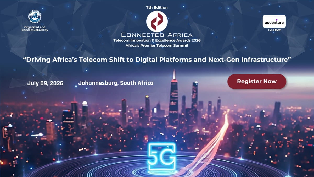 Connected Africa 2026 – 7th Edition Telecom Innovation & Excellence ...