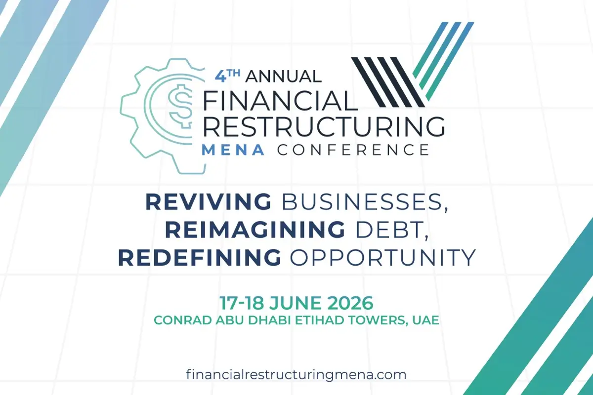 4th Annual Financial Restructuring MENA Conference (FRC 2026)