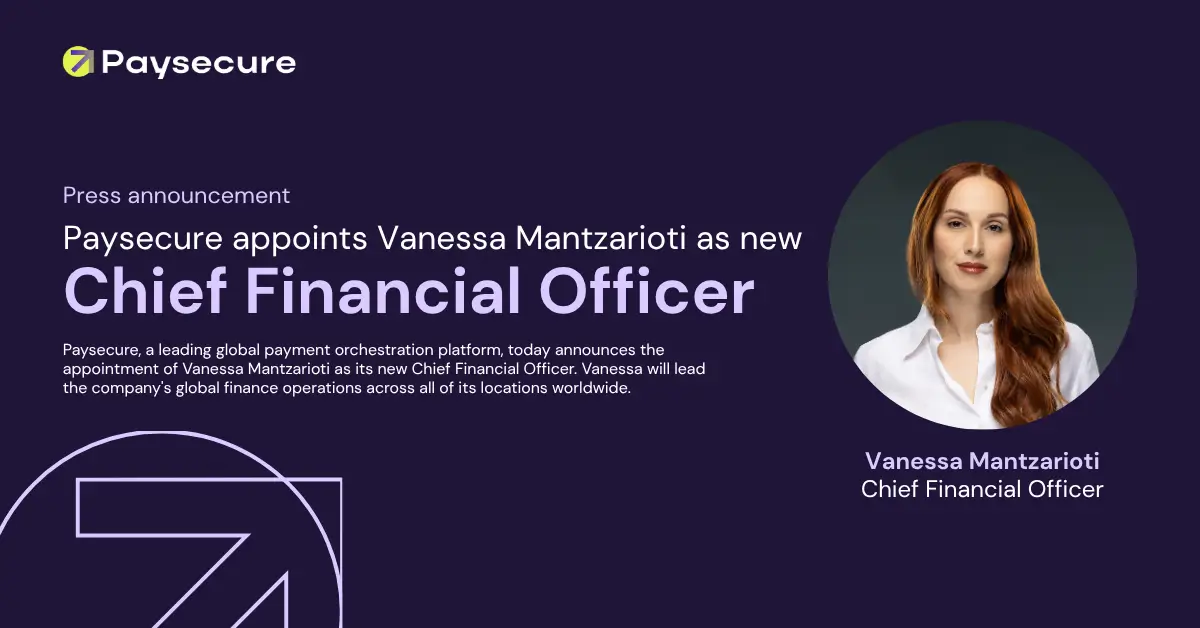 Paysecure Appoints Vanessa Mantzarioti as CFO