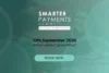 Smarter Payments Summit
