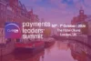 Payments Leaders’ Summit EU