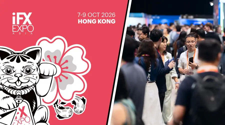 iFX EXPO Asia Returns to Hong Kong in 2026 at the Hong Kong Convention and Exhibition Centre