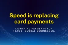 How Speed is Replacing Card Payments with Lightning for 10,000+ Global Businesses
