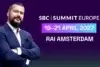 SBC Summit Europe Builds on Amsterdam Move With Regulated Markets Focus