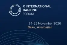 “X International Banking Forum 2026” to be Held in Baku