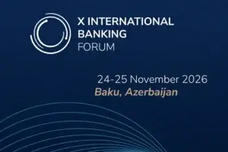 “X International Banking Forum 2026” to be Held in Baku